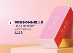 Jean Coutu PERSONNELLE Manicure block offer