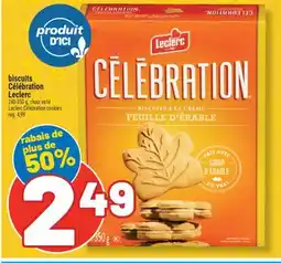Marché Richelieu BISCUITS CÉLÉBRATION LECLERC | LECLERC CÉLÉBRATION COOKIES offer