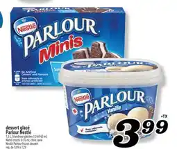 Marché Richelieu DESSERT GLACÉ PARLOUR NESTLÉ | NESTLÉ PARLOUR FROZEN DESSERT offer