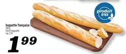 Marché Richelieu BAGUETTE FRANÇAISE | FRENCH BAGEUETTE offer
