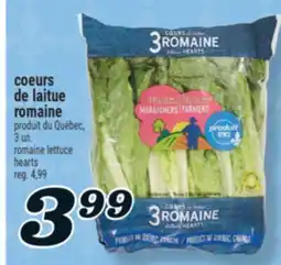 Marché Richelieu COEURS DE LAITUE ROMAINE | ROMAINE LETTUCE HEARTS offer