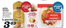 Marché Richelieu TORTILLAS SELECTION | SELECTION TORTILLAS offer