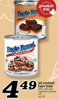 Marché Richelieu LAIT CONDENSÉ EAGLE BRAND | EAGLE BRAND CONDENSED MILK offer