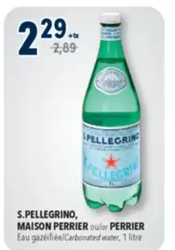 Familiprix S.PELLEGRINO, MAISON PERRIER or PERRIER, Carbonated water, 1 litre offer