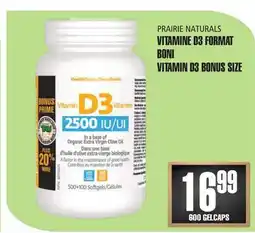 Marches Tau VITAMINE D3 FORMAT BONI PRAIRIE NATURALS offer