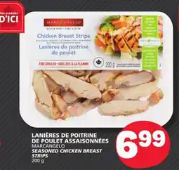 Marché Bonichoix MARCANGELO SEASONED CHICKEN BREAST STRIPS offer