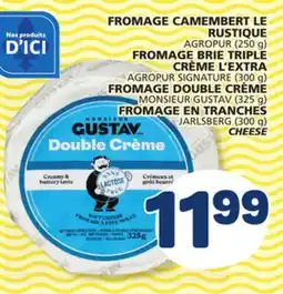 Marché Bonichoix AGROPUR (250 g) AGROPUR SIGNATURE (300 g) MONSIEUR GUSTAV (325 g) JARLSBERG (300 g) CHEESE offer
