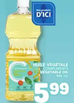 Marché Bonichoix COMPLIMENTS VEGETABLE OIL offer