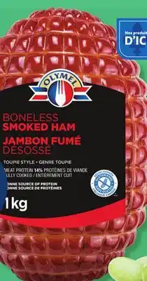 Marché Bonichoix OLYMEL BONELESS SMOKED HAM offer