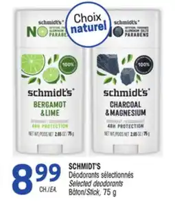Uniprix SCHMIDT'S Déodorants sélectionnés/ Selected deodorants, Bâton/Stick offer