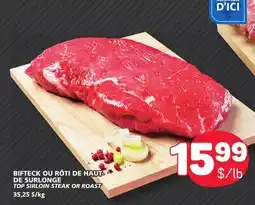 Marché Bonichoix TOP SIRLOIN STEAK OR ROAST offer