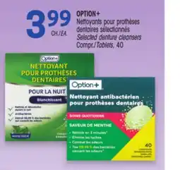 Uniprix OPTION+ Nettoyants pour prothèses dentaires sélectionnés /Selected denture cleansers offer