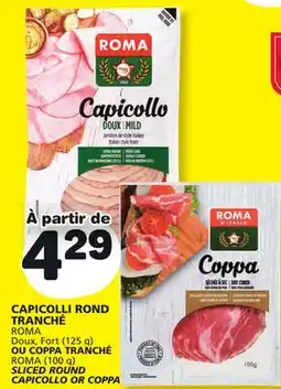 Marché Bonichoix ROMA Doux, Fort (125 g) ROMA (100 g) SLICED ROUND CAPICOLLO OR COPPA offer