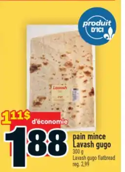 Super C PAIN MINCE LAVASH GUGO | LAVASH GUGO FLATBREAD offer
