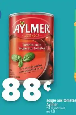 Marche Ami SOUPE AUX TOMATES AYLMER offer
