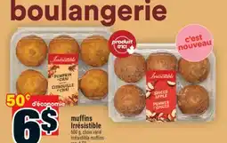 Super C muffins Irrésistible | Irrésistible muffins offer