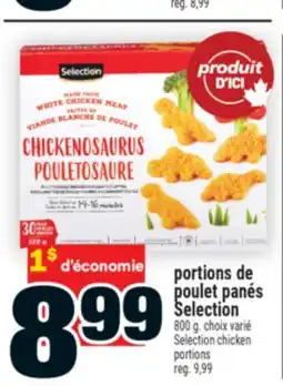 Super C PORTIONS DE POULET PANÉS SELECTION | SELECTION CHICKEN PORTIONS offer