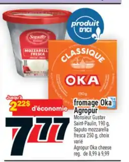 Super C FROMAGE OKA AGROPUR | AGROPUR OKA CHEESE offer