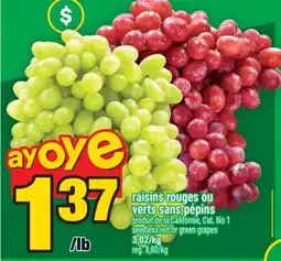 Super C raisins rouges ou verts sans pépins | seedless red or green grapes offer