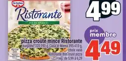 Super C pizza croûte mince Ristorante | Ristorante thin crust pizza offer