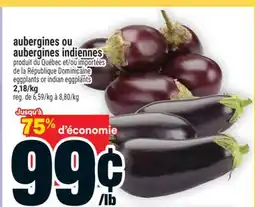 Super C AUBERGINES OU AUBERGINES INDIENNES | EGGPLANTS OR INDIAN EGGPLANTS offer