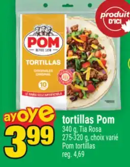 Super C TORTILLAS POM TIA ROSA | POM TORTILLAS offer