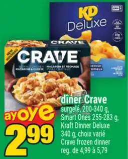 Super C dîner Crave | Crave frozen dinner offer