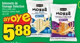 Super C bâtonnets de fromage Selection | Selection cheese sticks offer