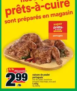 Super C cuisses de poulet portuguais | portuguese chiken thighs, econo pack offer