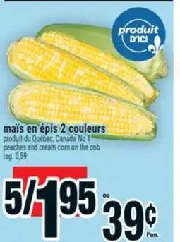 Super C MAÏS EN ÉPIS 2 COULEURS | PEACHES AND CREAM CORN ON THE COB offer