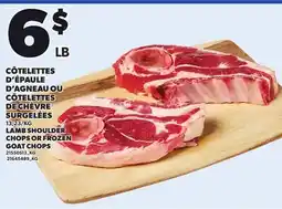 Provigo LAMB SHOULDER CHOPS OR FROZEN GOAT CHOPS offer