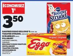 Provigo KELLOGG'S EGGO WAFFLES, 8 UN. OR PILLSBURY TOASTER STRUDEL, 326 G OR SCRAMBLES, 204 G offer