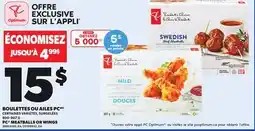 Provigo PC MEATBALLS OR WINGS, 800-907 G offer