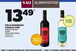 Provigo VIN LE BARBEQUE À BOB LE CHEF ROUGE OU BLANC, 750 ML offer