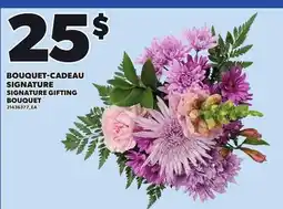 Provigo SIGNATURE SIGNATURE GIFTING BOUQUET offer