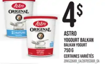 Provigo ASTRO BALKAN YOGURT, 750 g offer