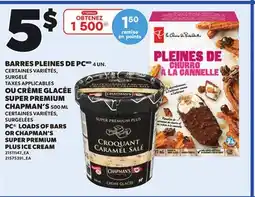 Provigo PC LOADS OF BARS, 4 UN. OR CHAPMAN'S SUPER PREMIUM PLUS ICE CREAM, 500 ML offer