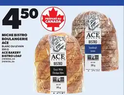 Provigo ACE BAKERY BISTRO LOAF, 595 G offer