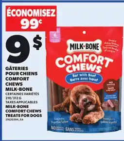 Provigo MILK-BONE COMFORT CHEWS TREATS FOR DOGS, 210/312 G offer