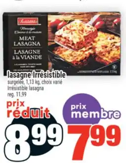Super C lasagne Irrésistible | Irrésistible lasagna offer