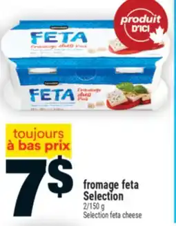 Super C fromage feta Selection | Selection feta cheese offer