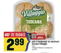 Marché Adonis Pain à hamburger ou saucisses toscana Villaggio | Villaggio hamburger or sausage buns offer