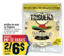 Marché Adonis TORTILLAS DE MAÏS LA TRIGUENA | LA TRIGUENA CORN TORTILLAS offer