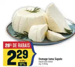 Marché Adonis Fromage tuma Saputo | Saputo tuma cheese offer