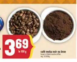 Marché Adonis CAFÉ MOKA NOIR OU BRUN | BROWN OR BLACK MOCHA COFFEE offer