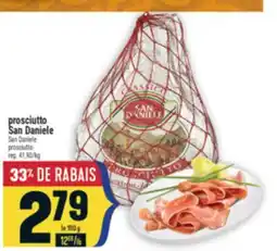 Marché Adonis PROSCIUTTO SAN DANIELE | SAN DANIELE PROSCIUTTO offer