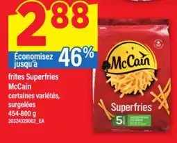 Maxi FRITES SUPERFRIES MCCAIN, 454-800 G offer