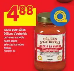 Maxi SAUCE POUR PÂTES DÉLICES D'AUTREFOIS | PASTA SAUCE, 700 mL offer