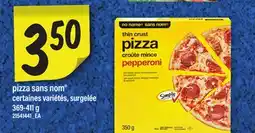 Maxi PIZZA SANS NOM , 369-411 g offer