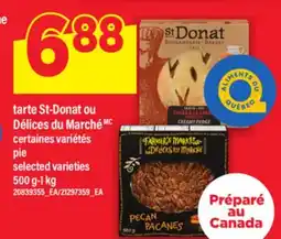 Maxi TARTE ST-DONAT OU DÉLICES DU MARCHÉ | PIE, 500 g-1 kg offer